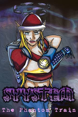 Syystem - The Phantom Train