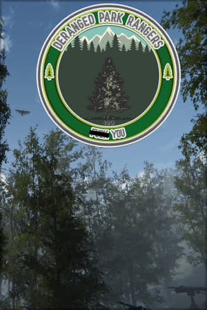 Deranged Park Rangers
