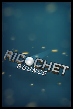 Ricochet Bounce
