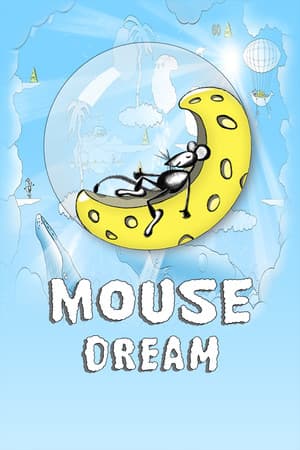 Mouse Dream