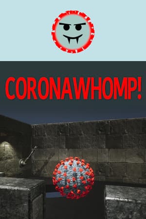 CoronaWhomp!