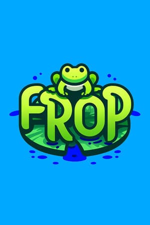 Frop: Chronicles of the Forged Path