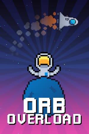 Orb Overload
