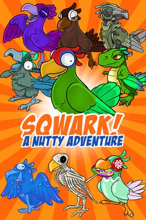 Sqwark! A Nutty Adventure