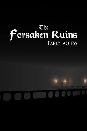 The Forsaken Ruins