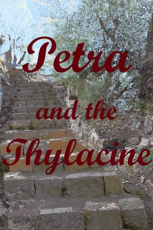 Petra and The Thylacine