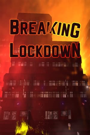 Breaking Lockdown