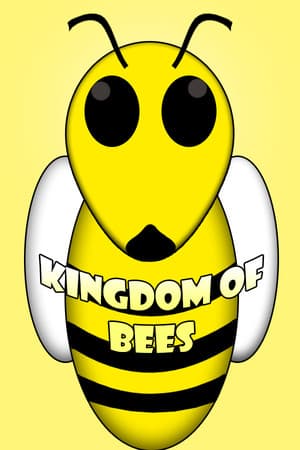 Kingdom of Bees