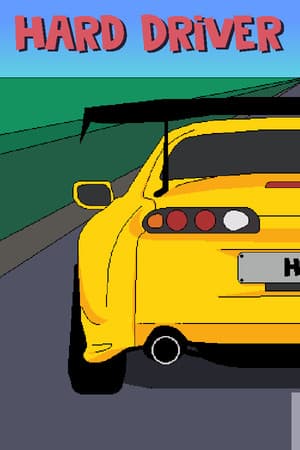 Hard Driver