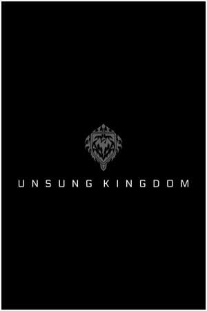 Unsung Kingdom