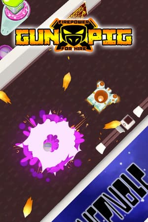 GUNPIG: Firepower For Hire