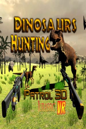 Dinosaur Hunting Patrol 3D Jurassic VR