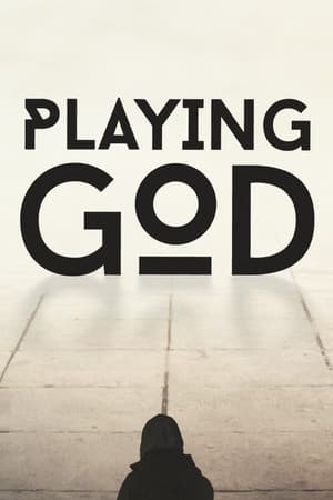 Playing God