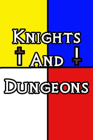 Knights and Dungeons