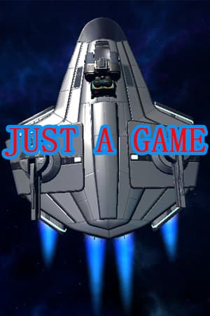 JUST A GAME