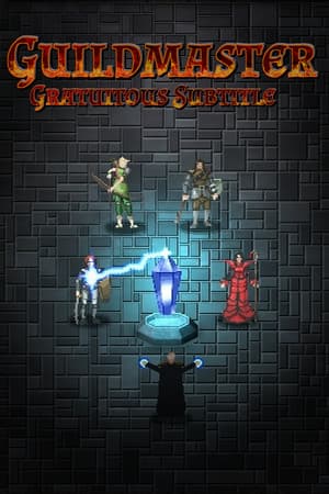 Guildmaster: Gratuitous Subtitle