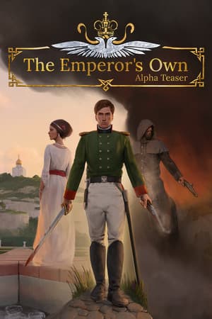 The Emperor's Own: Alpha Teaser
