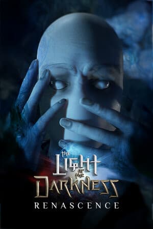 The Light of the Darkness: Renascence