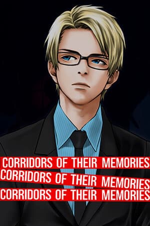 Corridors of Their Memories