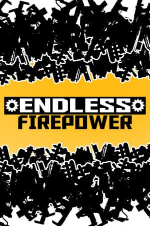 Endless Firepower