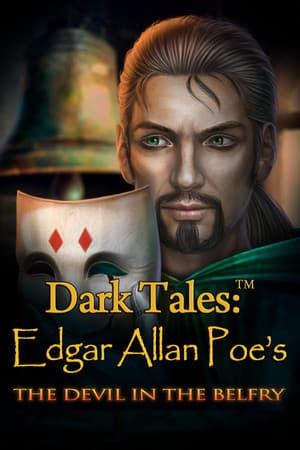 Dark Tales: Edgar Allan Poe's The Devil in the Belfry Collector's Edition