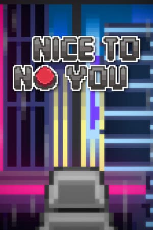 Nice to NO you