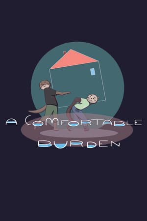 A Comfortable Burden