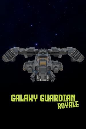 Galaxy Guardian Royale