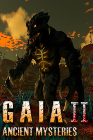 Gaia 2: Ancient Mysteries