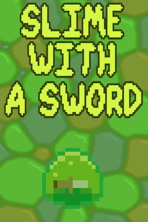 Slime with a Sword