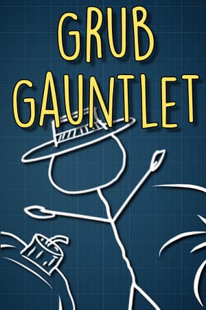 Grub Gauntlet