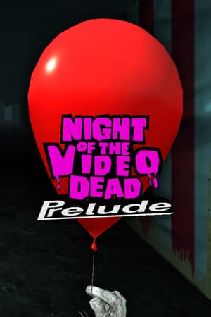 Night of the Video Dead - Prelude