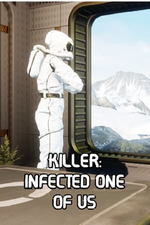 Killer: Infected One of Us