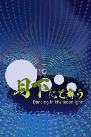Dancing in the moonlight