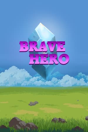 Brave Hero