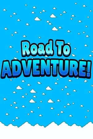 Road To Adventure!