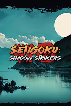Sengoku: Shadow Strikers