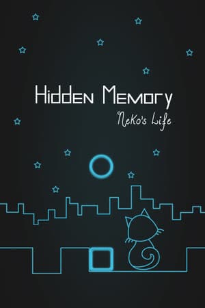 Hidden Memory - Neko's Life