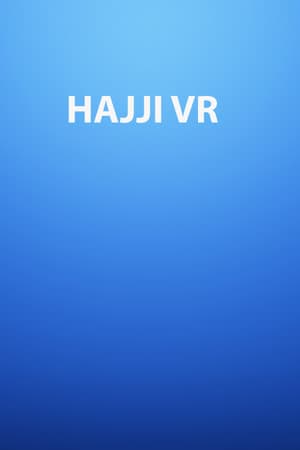 Hajji VR