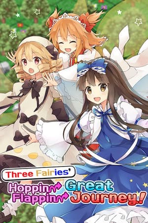 Three Fairies' Hoppin' Flappin' Great Journey!