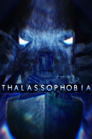 Thalassophobia