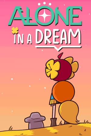 Alone In a Dream