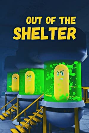 Out Of The Shelter