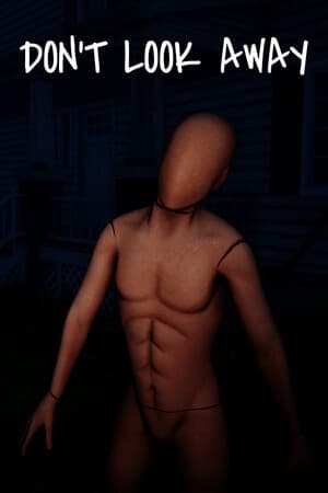 DON'T LOOK AWAY