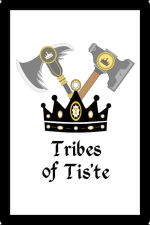 Tribes of Tis'te