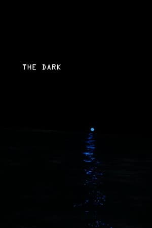 The Dark