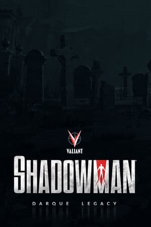Shadowman®: Darque Legacy
