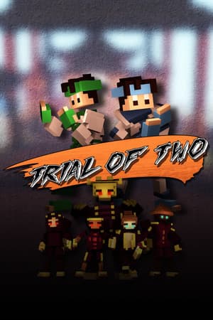 Trial of Two