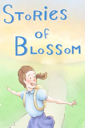Stories of Blossom