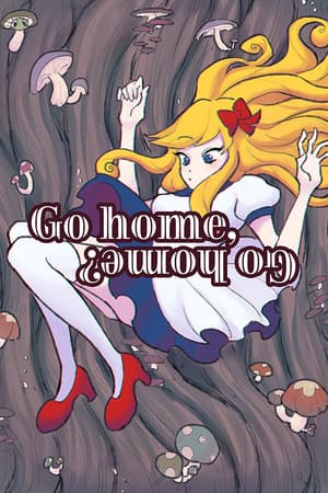 Go home, go home?